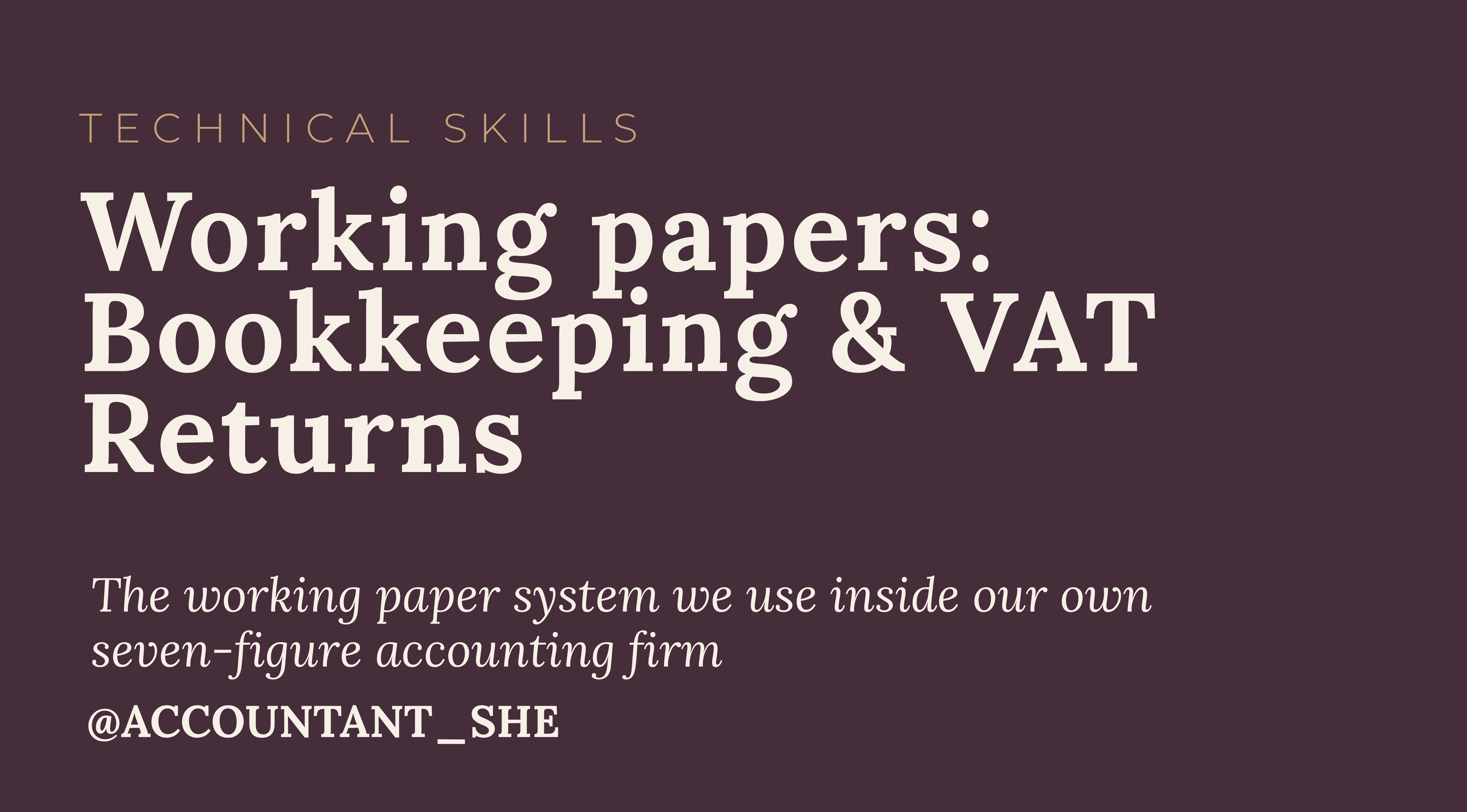 Product image for Working Papers - Bookkeeping & VAT Returns
