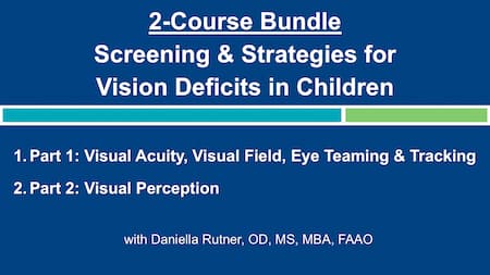 Product image for 2-Bundle Course: Screening and Strategies for Vision Deficits in Children