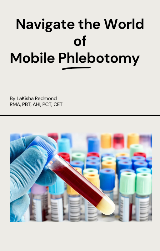 Product image for Navigate the World of Mobile Phlebotomy
