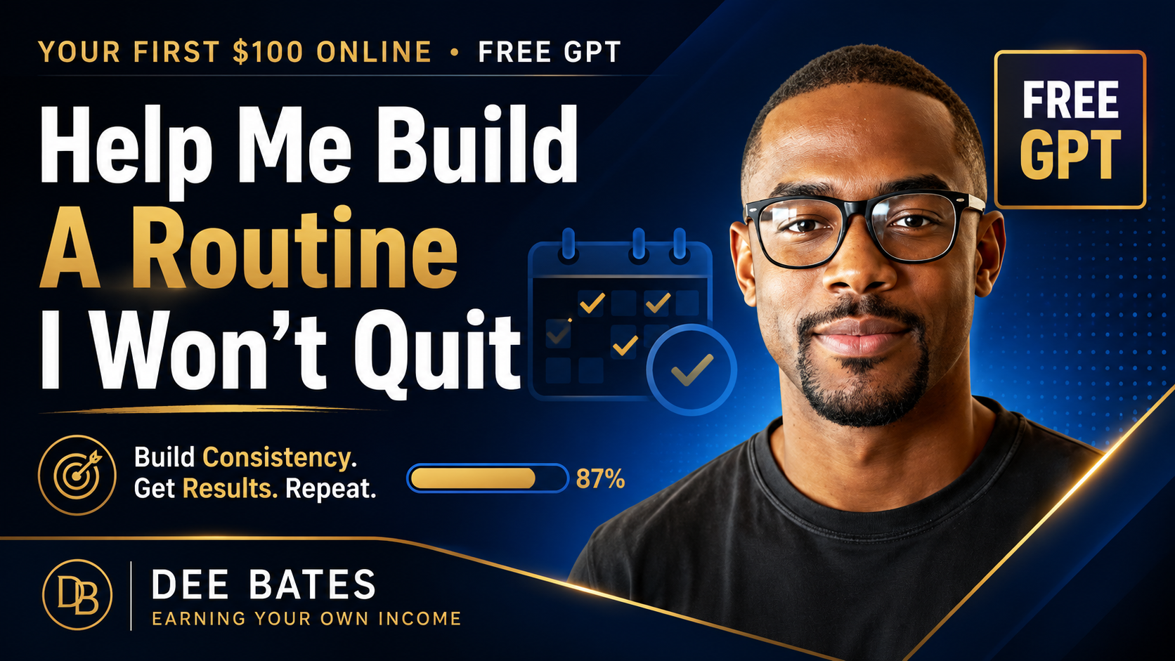 Product image for Free GPT - Help Me Build A Routine I Won't Quit