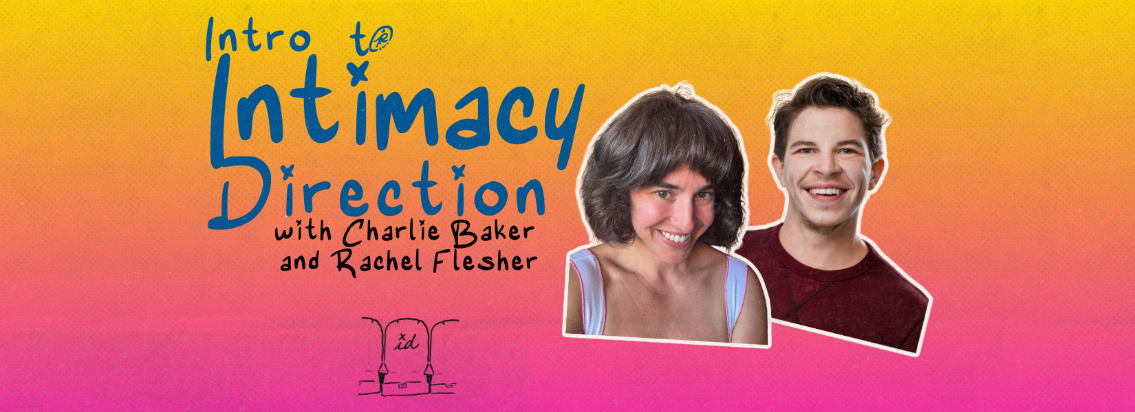 Product image for Introduction to Intimacy Direction with Charlie Baker
