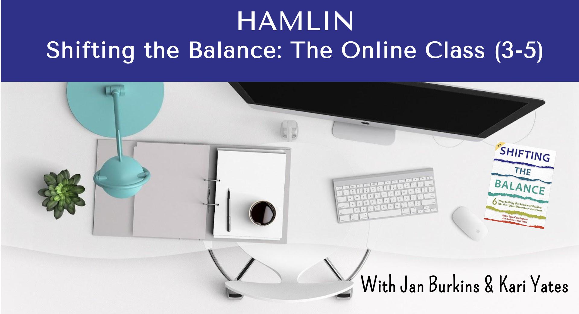 Product image for HAMLIN Shifting the Balance: The Online Course (3-5) 