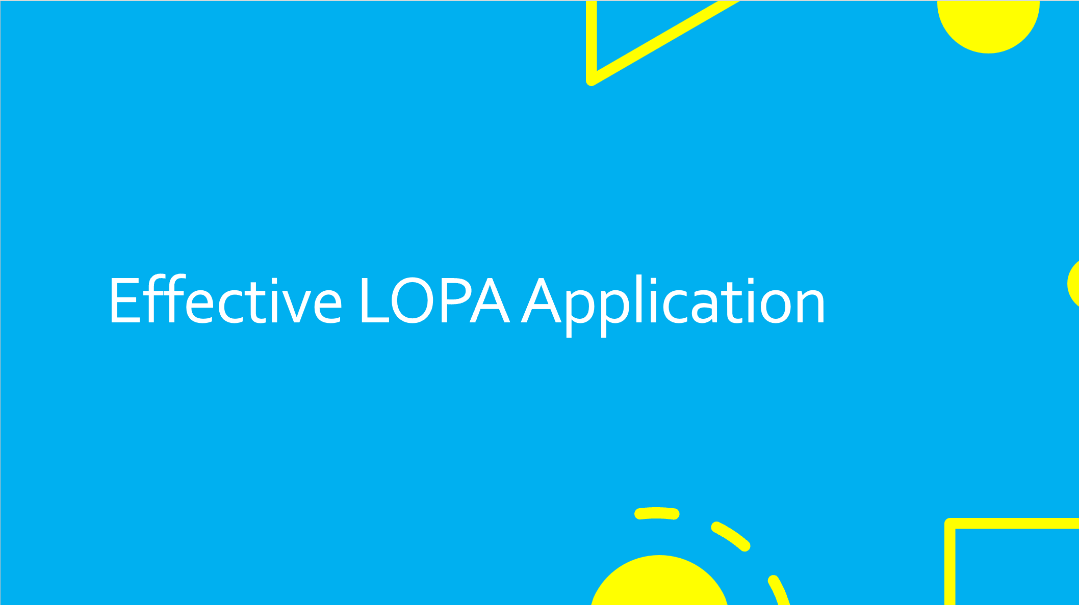 Product image for Effective LOPA Application