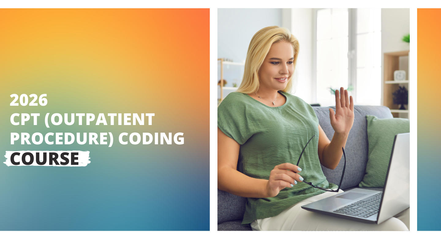 Product image for 2026 CPT (Outpatient Procedure) Coding Course