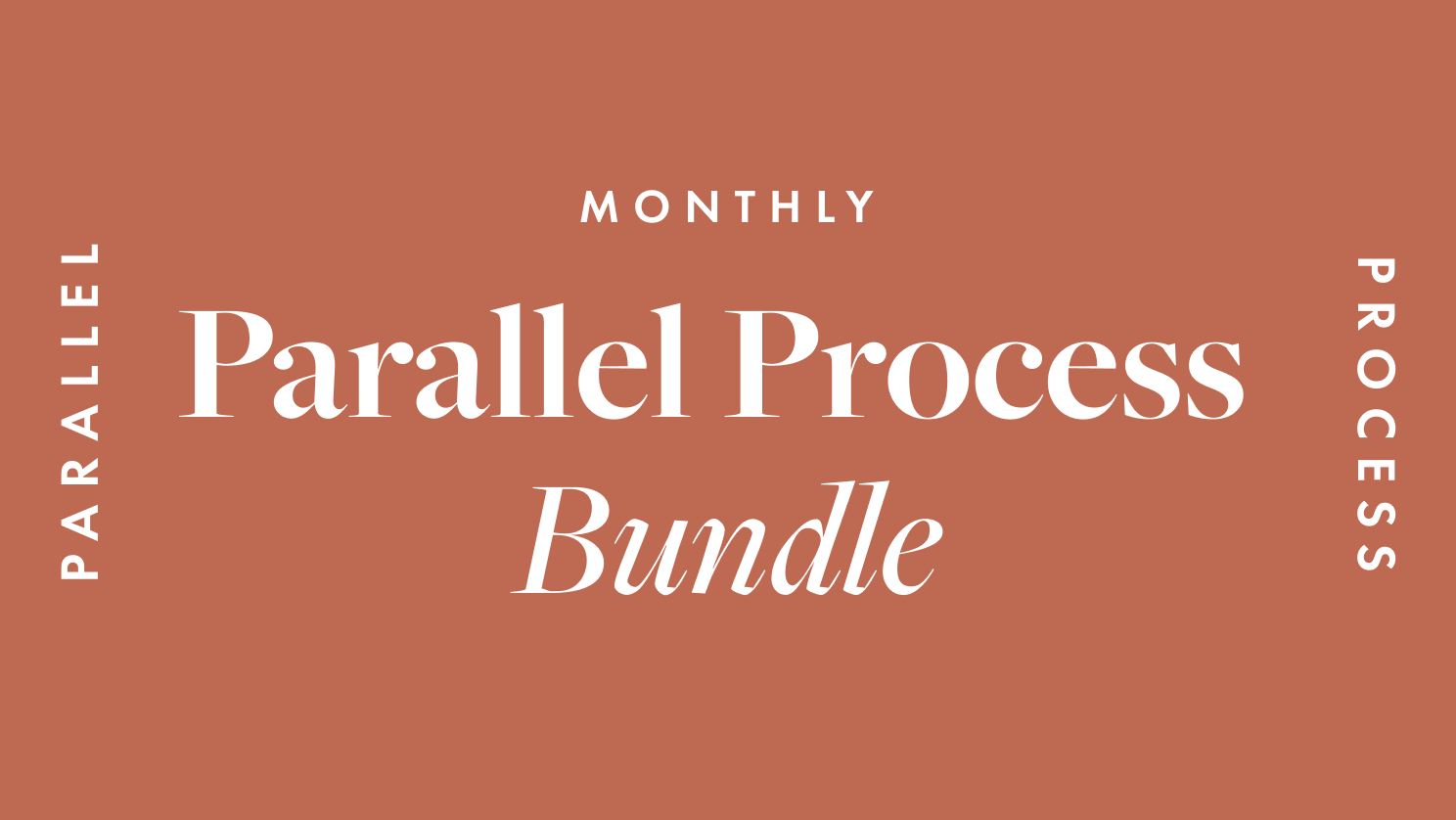 Product image for Monthly Parallel Process Bundle
