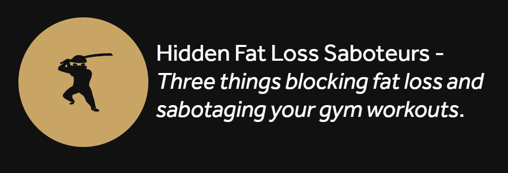 Weight Loss Saboteurs