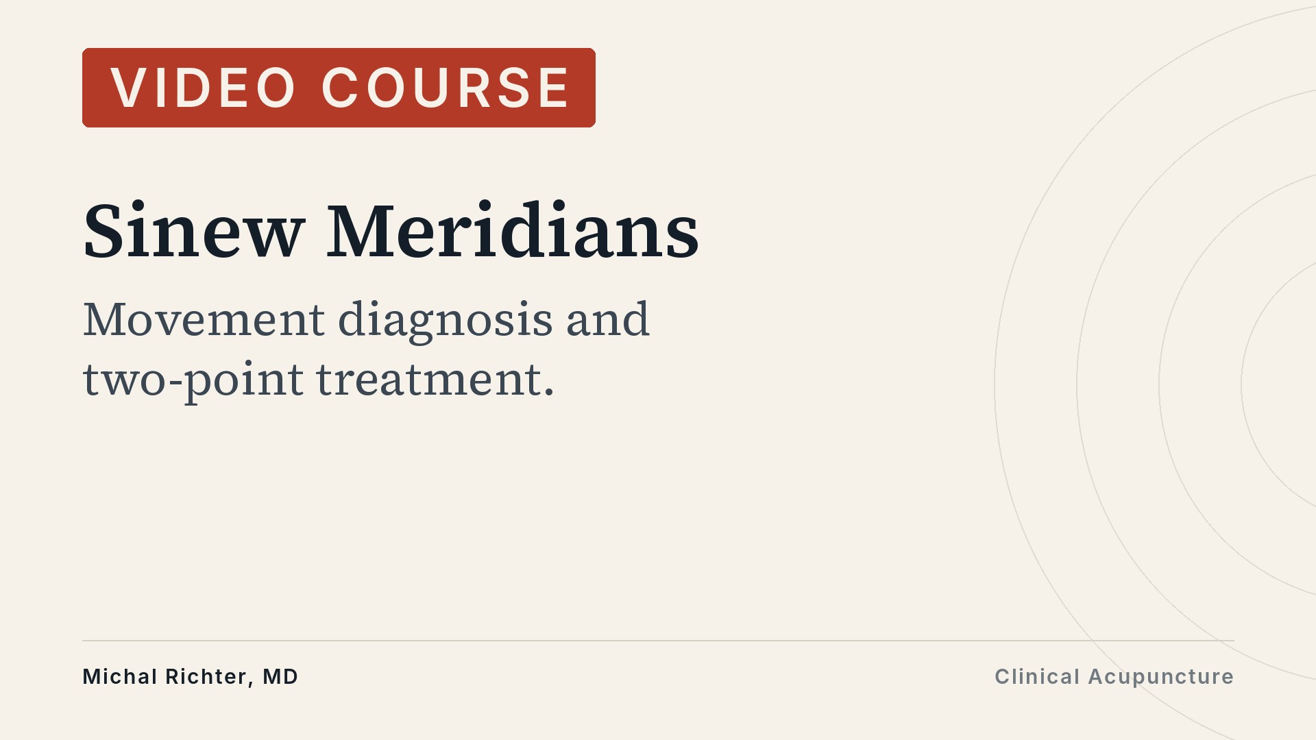 Product image for Sinew Meridians: Movement Diagnosis and Two-Point Treatment