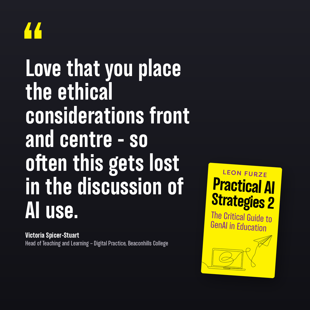 Victoria Spicer-Stuart, Head of Teaching and Learning, Digital Practice, Beaconhills College: Love that you place the ethical considerations front and centre.