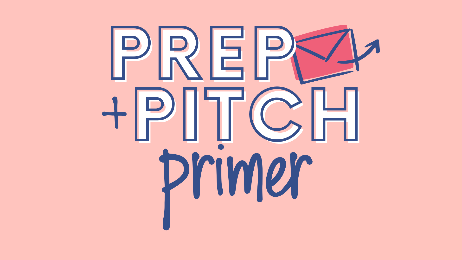 Product image for Prep + Pitch Primer