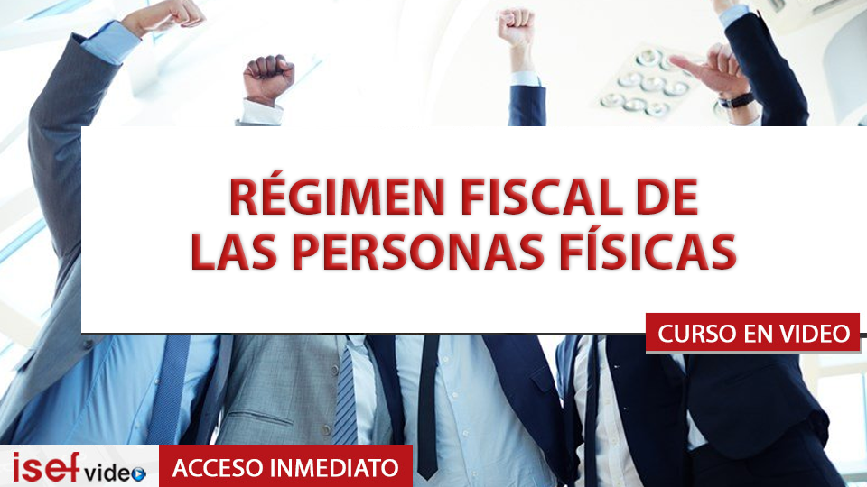 Imagen de producto para RÉGIMEN FISCAL DE LAS PERSONAS FÍSICAS - L.C.C. Miguel Ángel Hernández Yescas