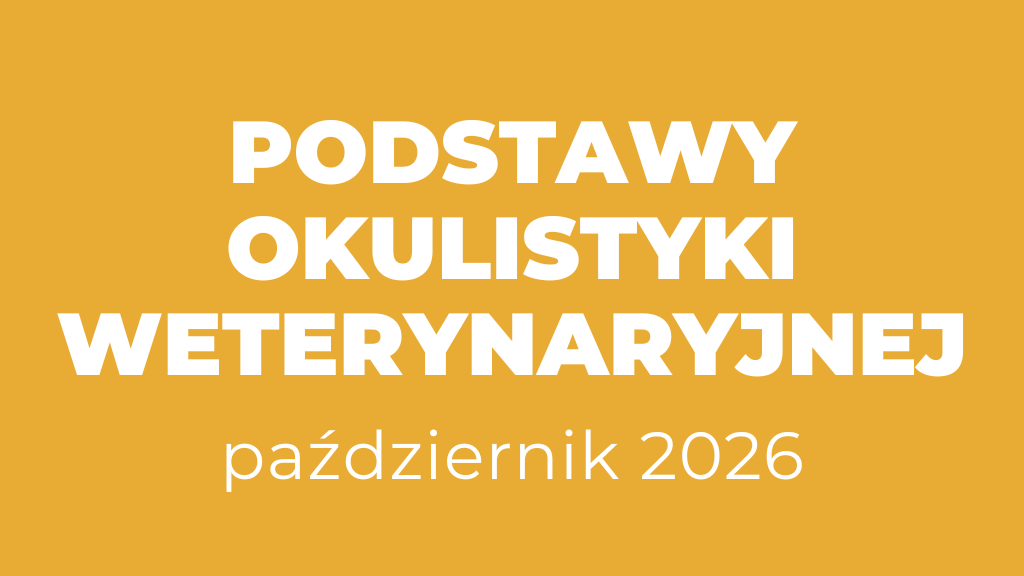 Product image for Podstawy Okulistyki Weterynaryjnej - październik 2026 (6 tygodni)