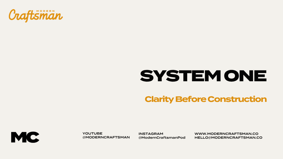 Product image for System 1: Clarity Before Construction