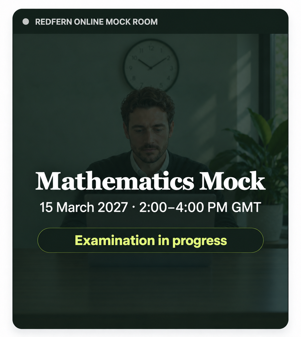 Redfern online mock room showing the examination host, clock and Mathematics mock timing