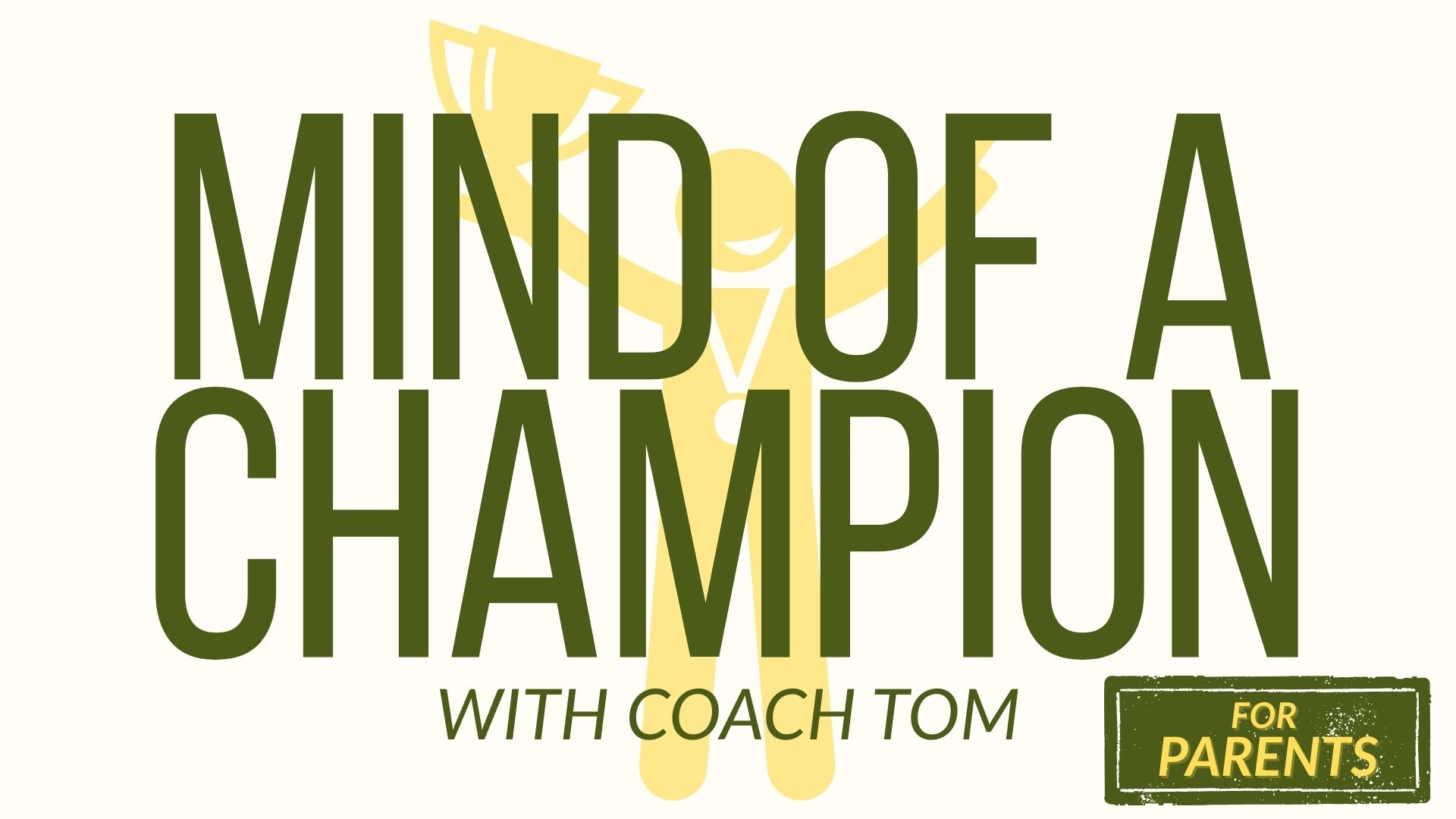 Product image for Mind of a Champion: Building Resilience for Sports, School and Life (for Parents)