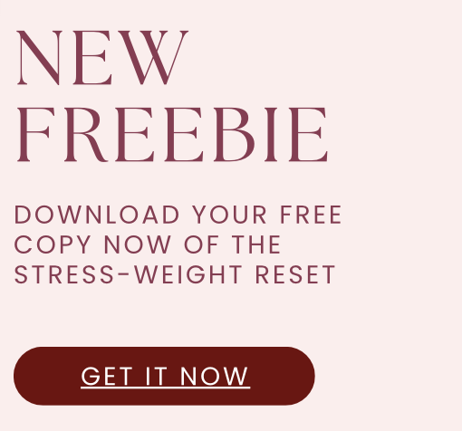 Product image for Free Guide: The Stress-Weight Reset