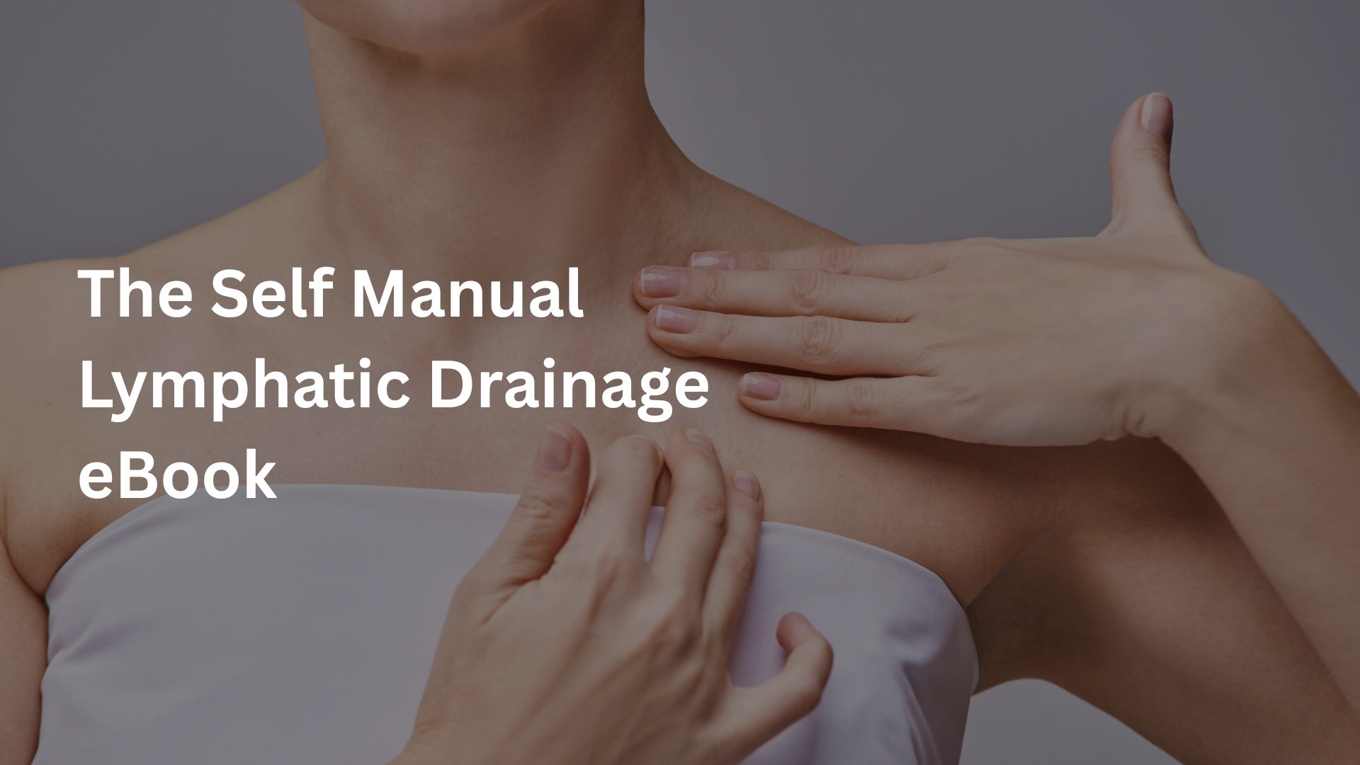 Product image for Self Manual Lymphatic Drainage eBook