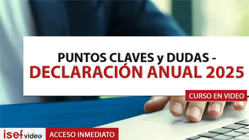 Imagen de producto para PUNTOS CLAVES y DUDAS DE LA DECLARACIÓN ANUAL DE PERSONAS MORALES 2025