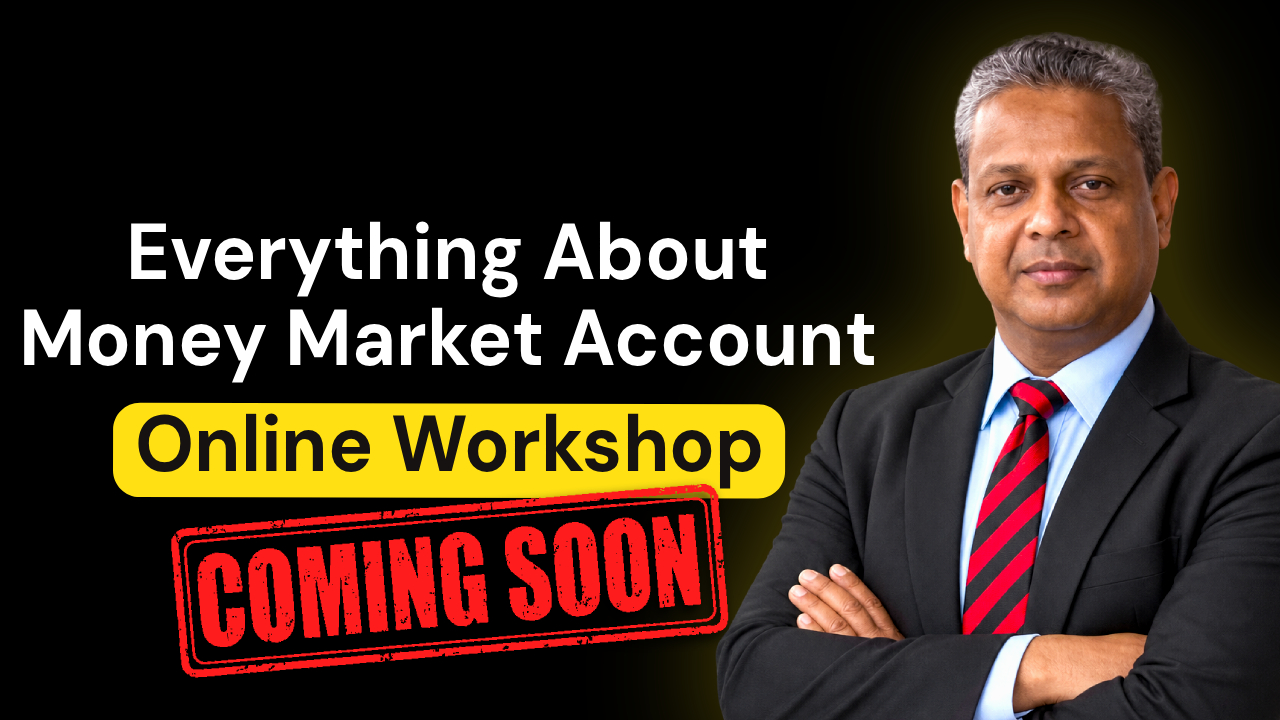 Product image for Everything About Money Market Account Online Workshop