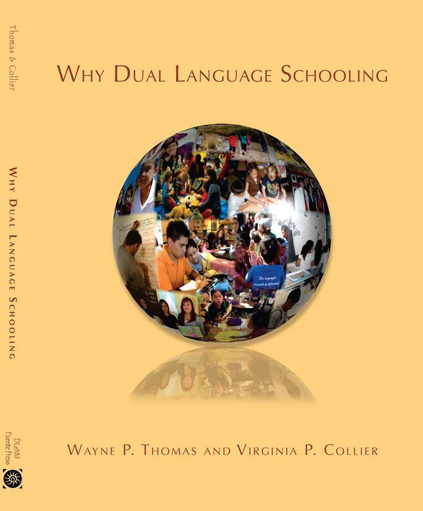 Book 4 - Why Dual Language Schooling