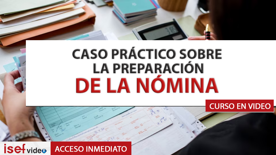 Imagen de producto para Caso Práctico sobre la Preparación de la Nómina