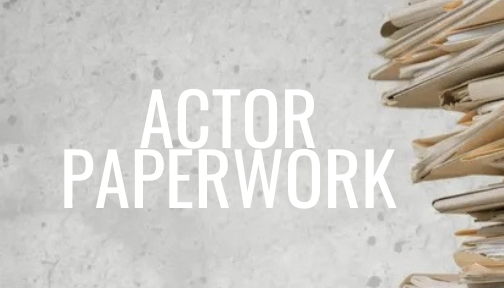 Product image for Actor Paperwork: The Unsexy Stuff That Will Make (or Cost) You Thousands