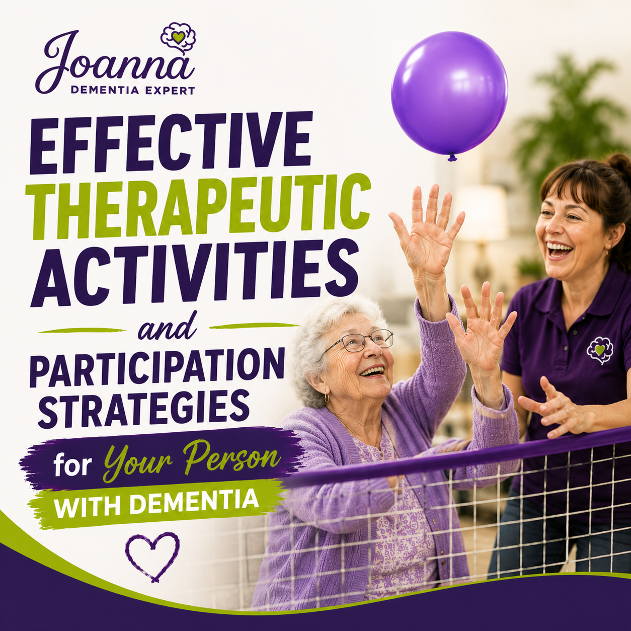 Product image for Effective Therapeutic Activities and Participation Strategies for Your Person with Dementia