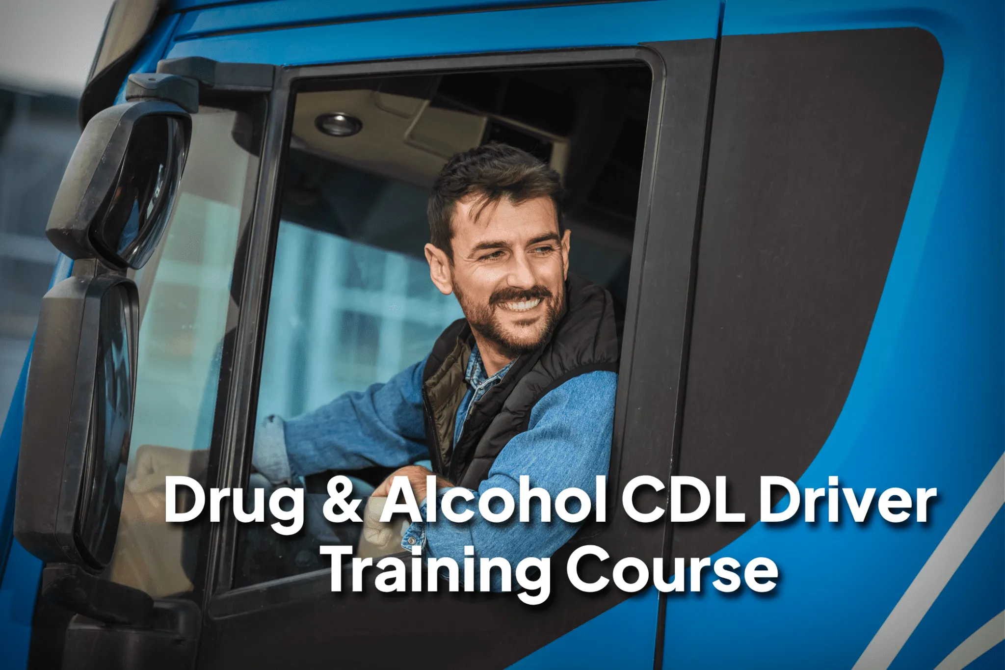 Product image for Drug & Alcohol Training for CDL Drivers