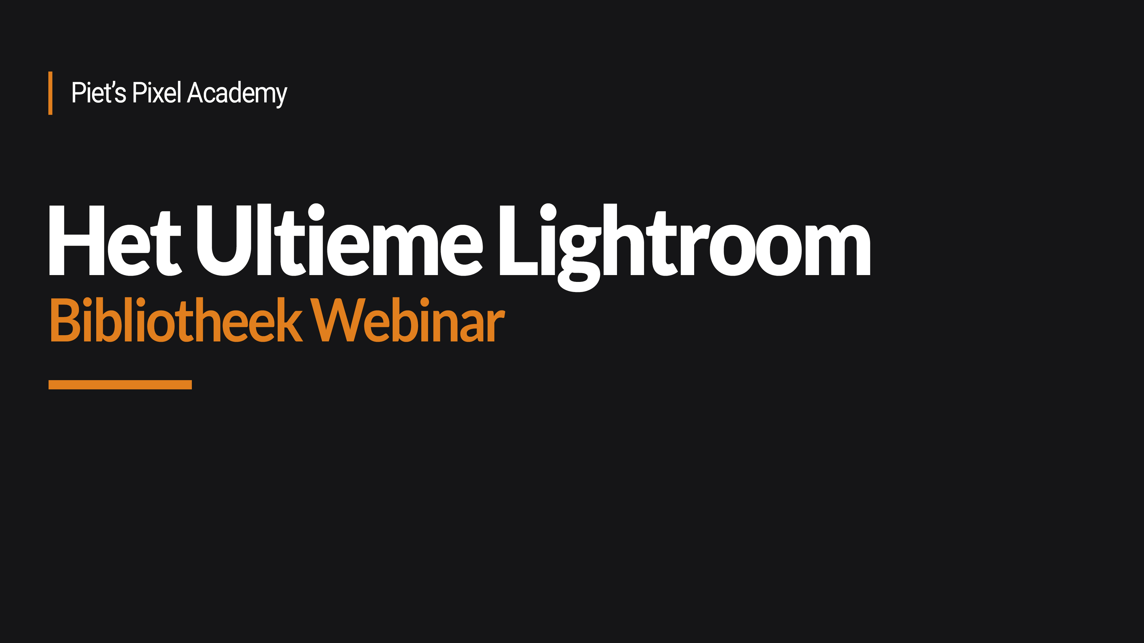 Product image for Het Ultieme Lightroom Bibliotheek Webinar