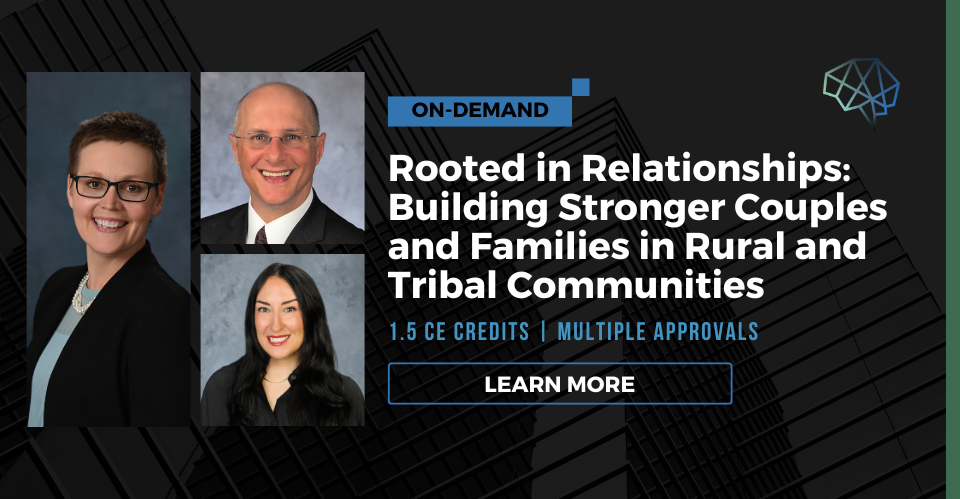 Product image for Rooted in Relationships: Building Stronger Couples and Families in Rural and Tribal Communities (on-demand)