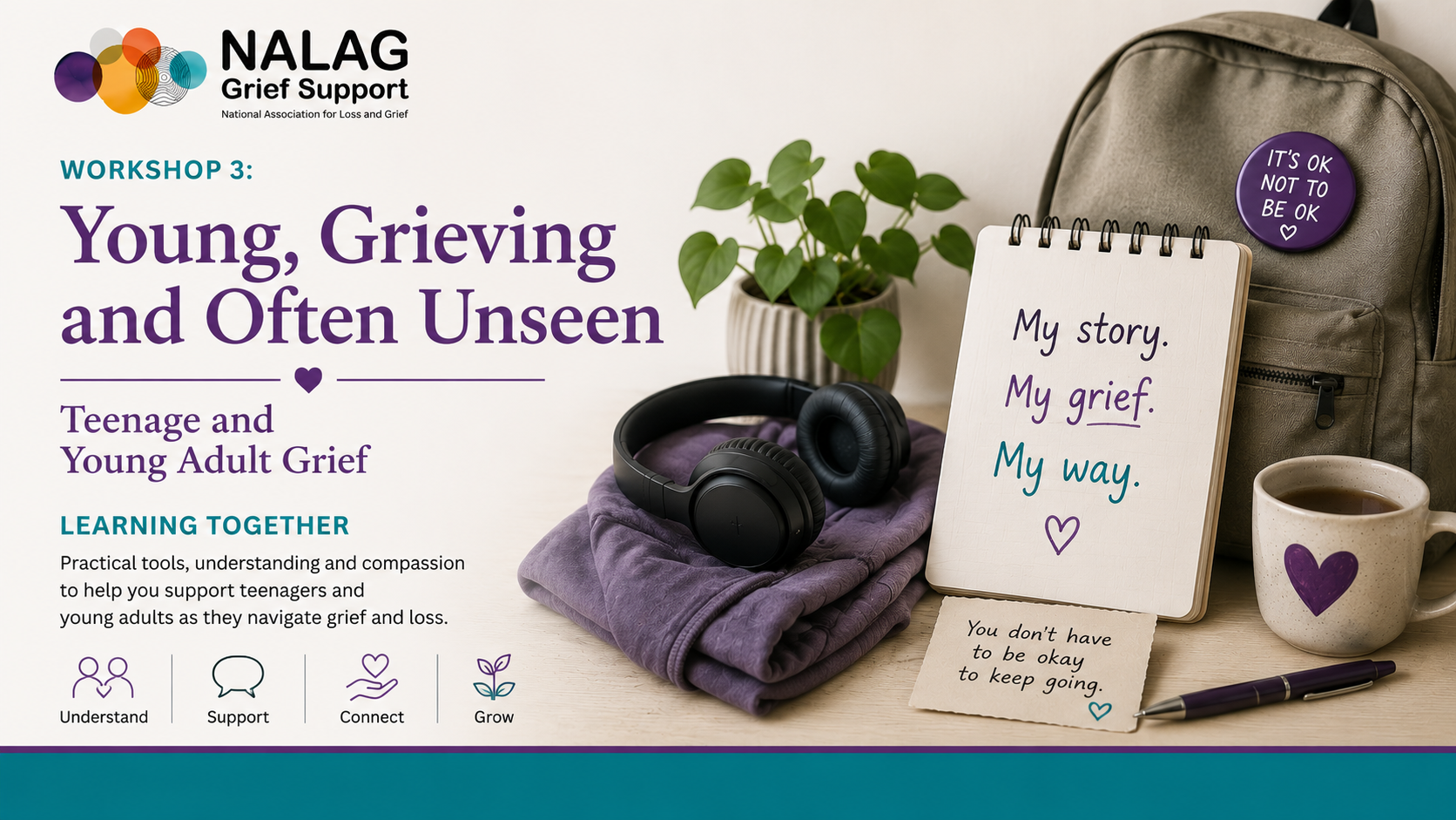 Product image for Workshop 3: Young, Grieving & Often Unseen: Teenage and Young Adult Grief