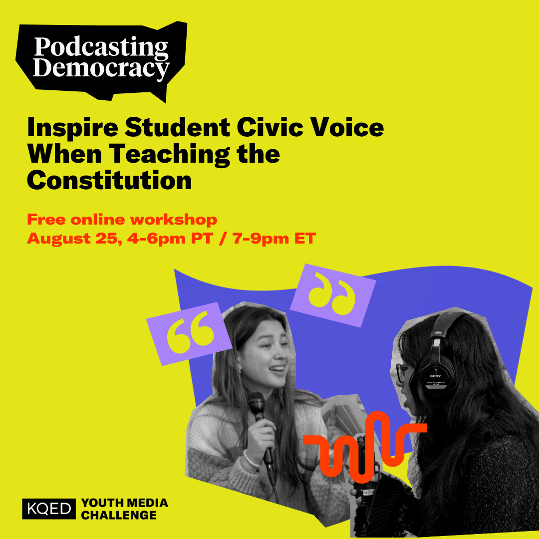 Inspire Student Civic Voice When Teaching the Constitution