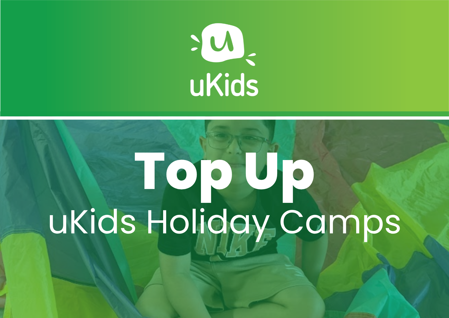 Product image for Holiday Camps | uKids Top Up