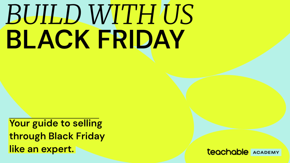 Product image for Build With Us: Black Friday 