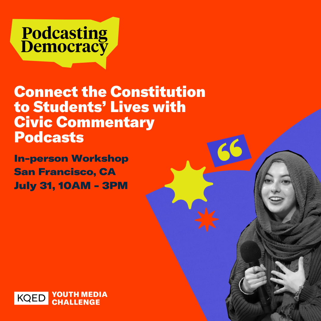 Connect the Constitution to Students Live with Civic Commentary Podcasts. In-person Workshop