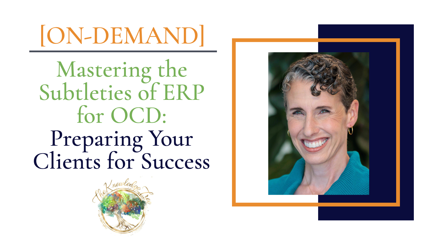 Product image for ON-DEMAND: Mastering the Subtleties of ERP for OCD: Preparing Your Clients for Success
