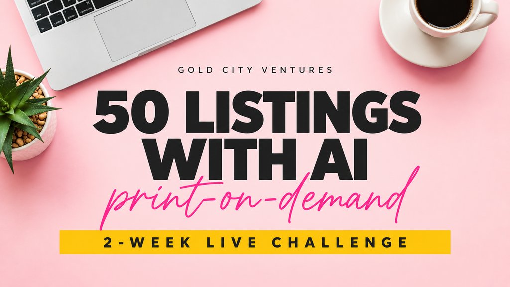 Product image for 50 Listings with AI Challenge: POD
