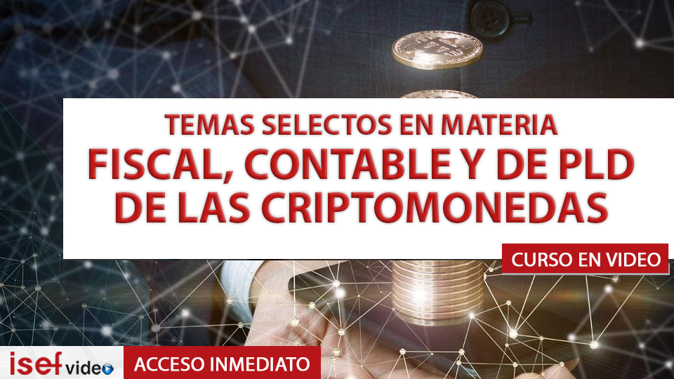 Imagen de producto para TEMAS SELECTOS EN MATERIA FISCAL, CONTABLE Y DE PLD DE LAS CRIPTOMONEDAS 