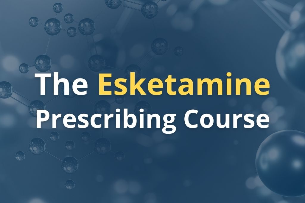 Product image for The Esketamine Prescribing Course