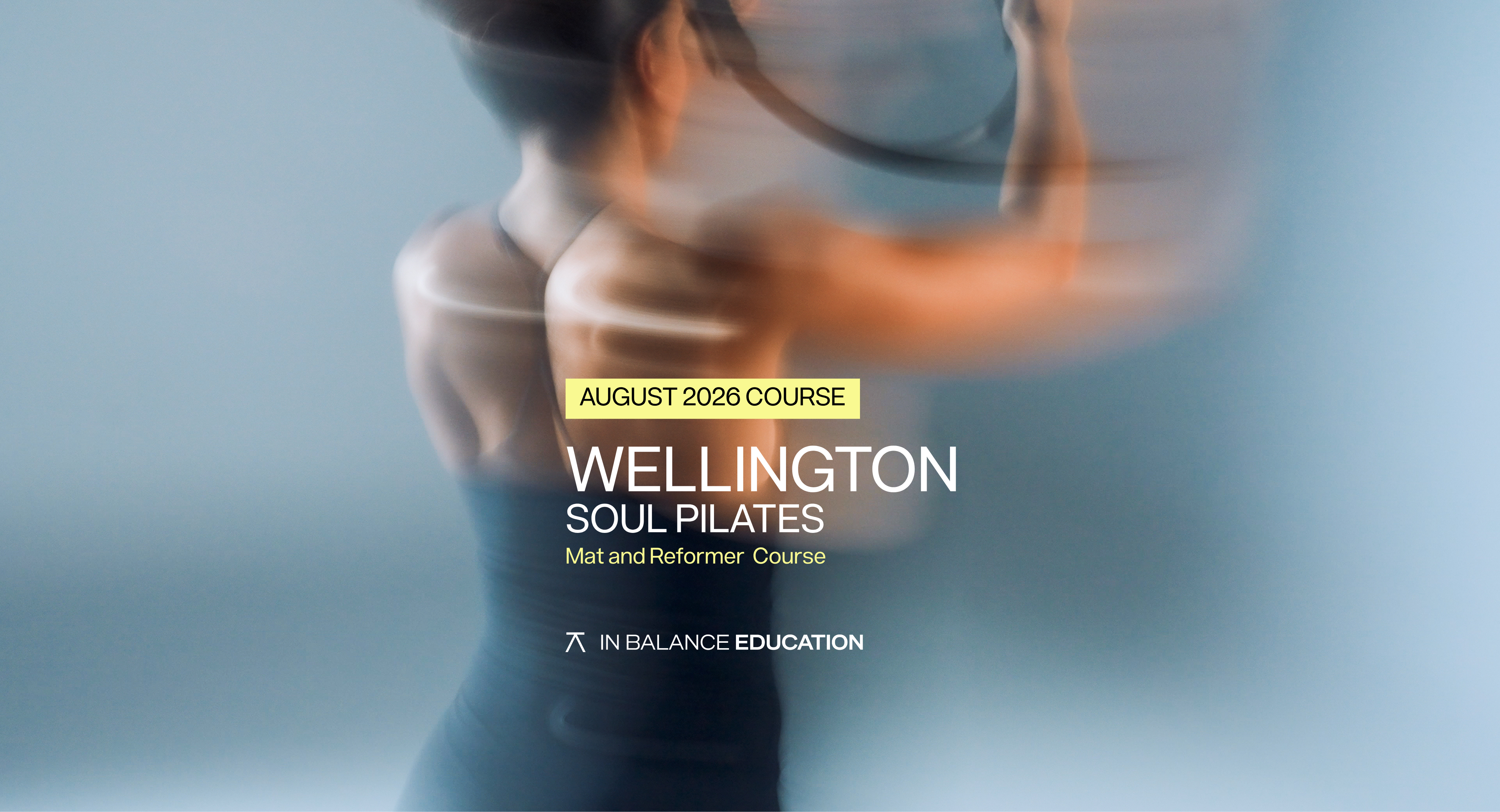 Product image for WELLINGTON @ Soul Pilates | AUGUST 2026