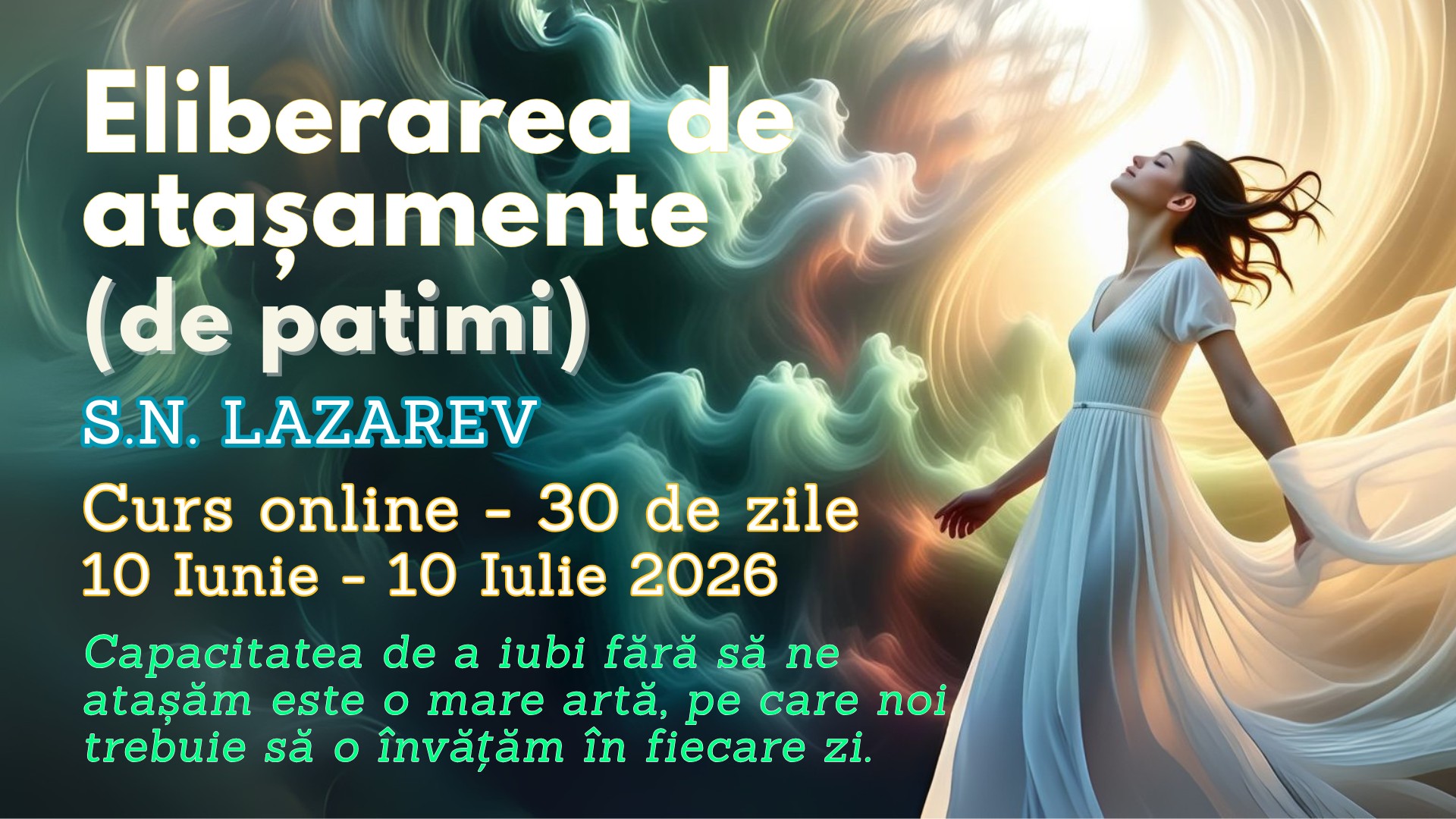 Product image for Eliberarea de atașamente (de patimi): 10 Iunie - 10 Iulie 2026