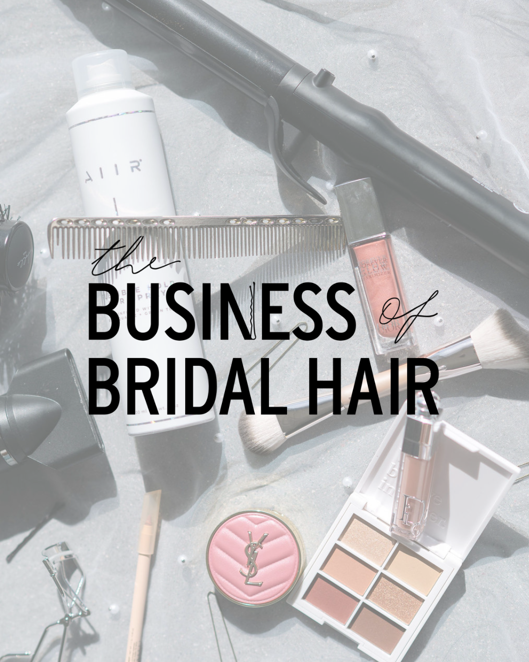 Product image for The Business of Bridal Hair