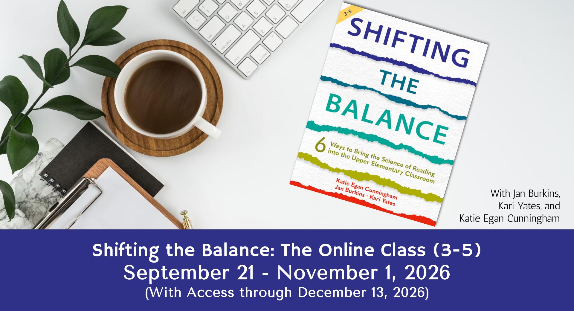 Product image for Shifting the Balance: The Online Course 3-5 (September 21 - November 1, 2026)