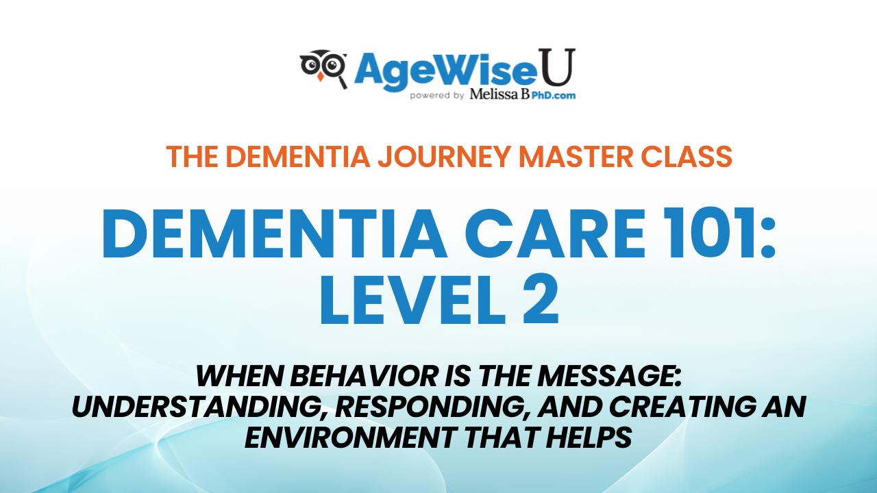 Product image for Dementia Care 101 Master Class - Level 2