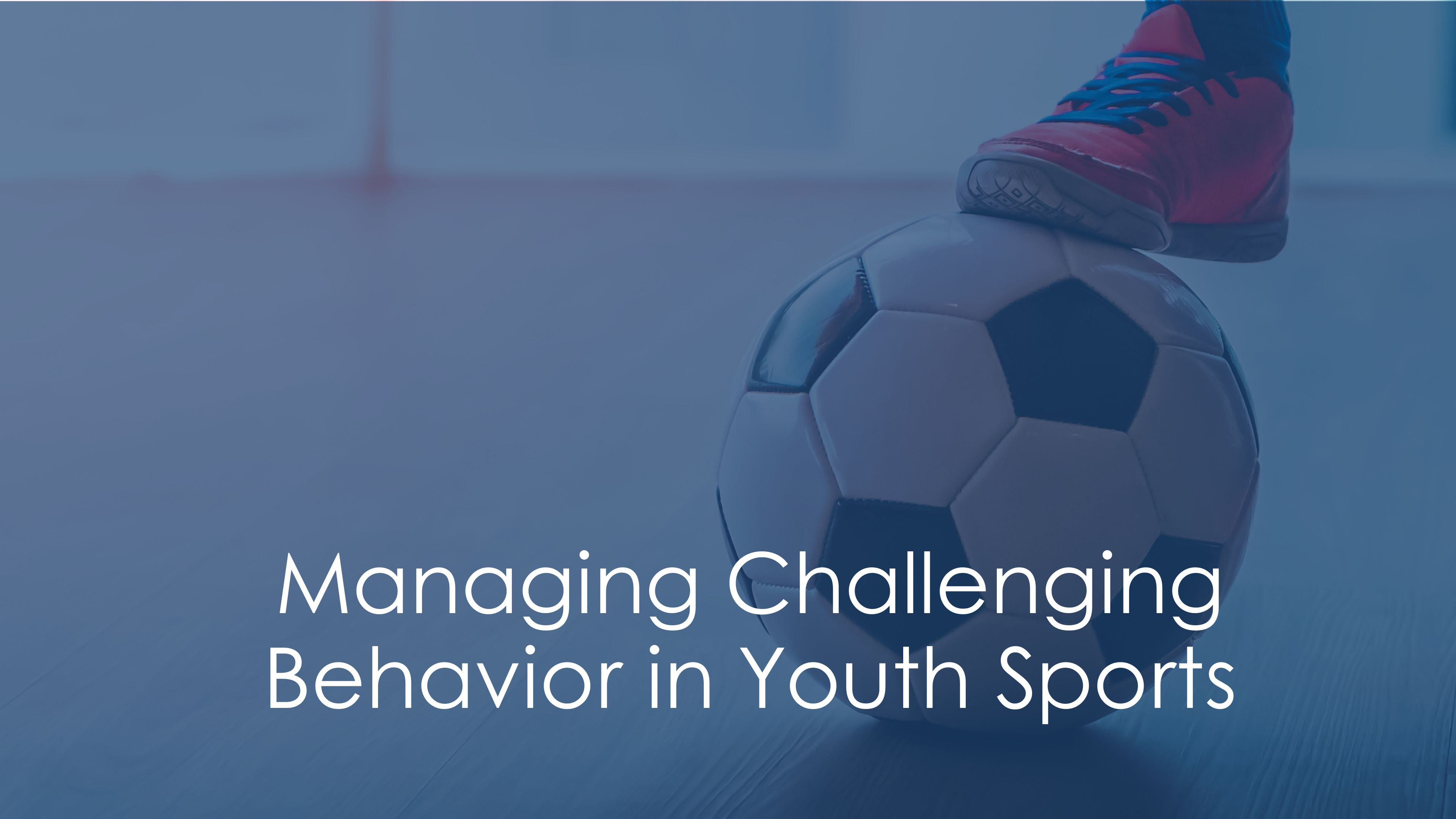 Product image for Managing Challenging Behavior in Youth Sports