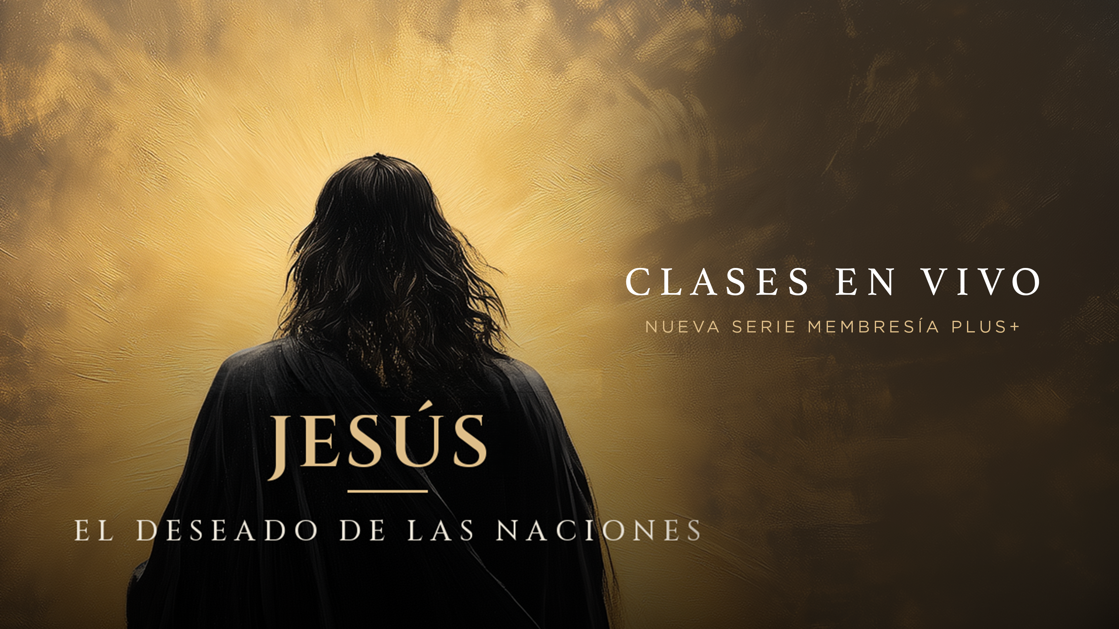 Imagen de producto para Clases en vivo - JESÚS: EL DESEADO DE LAS NACIONES 