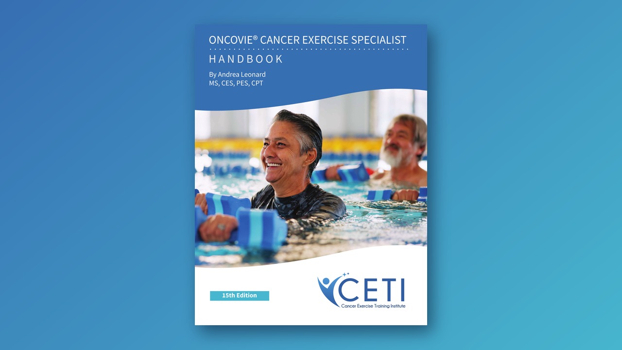Product image for 15th Edition OncoVie® Cancer Exercise Specialist Module 1-4 Handbook Full Color