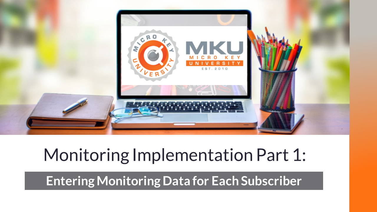 Product image for Monitoring Implementation Part 1: Entering Monitoring Data for Each Subscriber