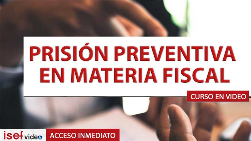 Imagen de producto para PRISIÓN PREVENTIVA EN MATERIA FISCAL