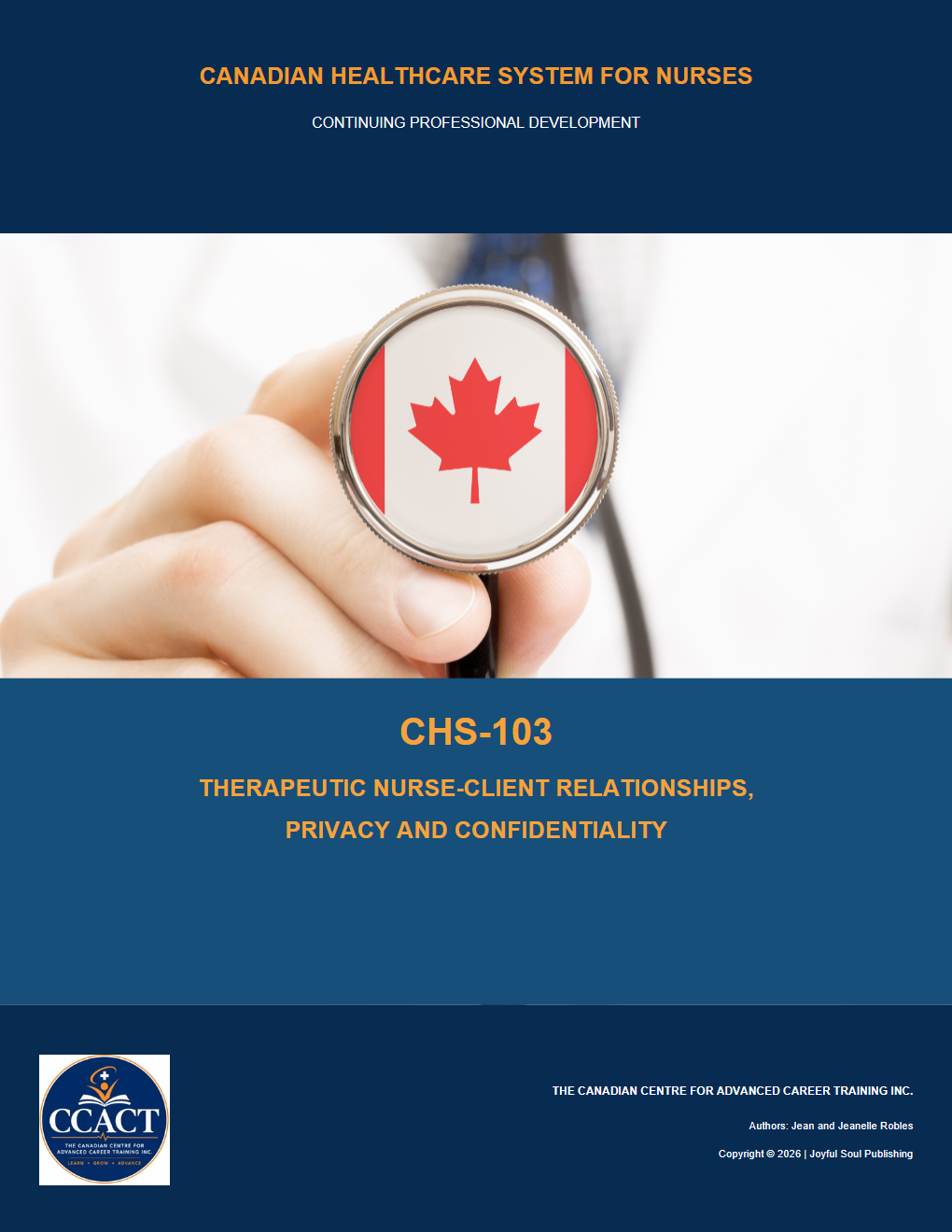 Product image for  CHS-103 Nurse -Client Standards of Practice An 8 hour Introduction to the Canadian Health Care System