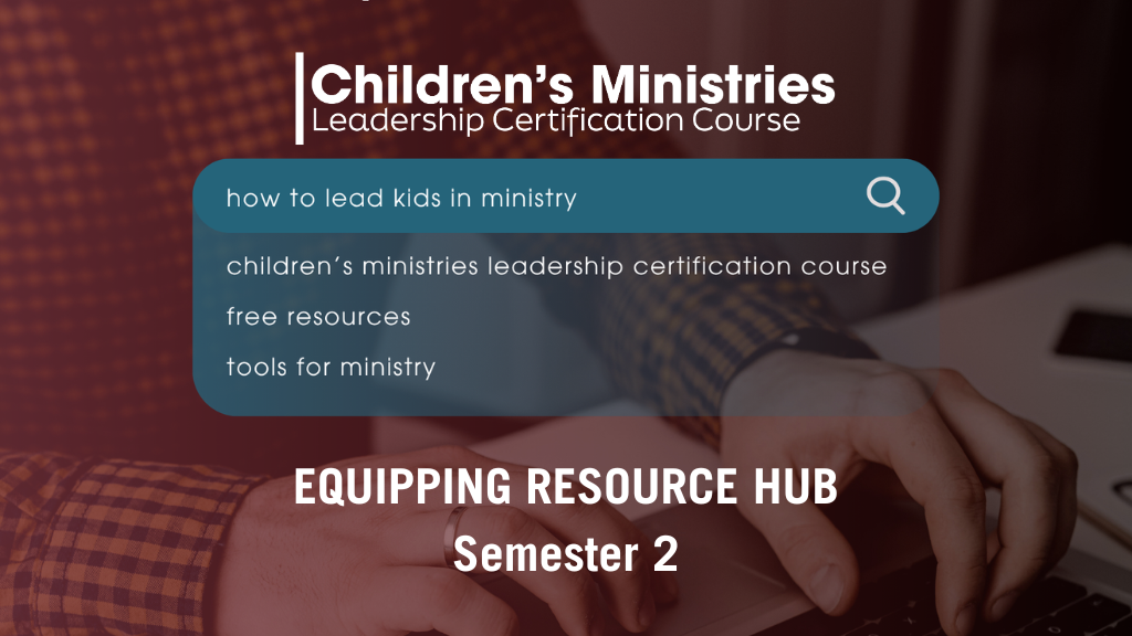 Product image for CMLCC Equipping Resource Hub - Semester Two